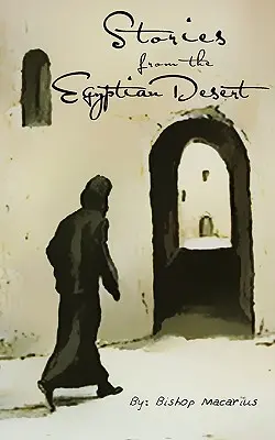 Histoires du désert égyptien - Stories from the Egyptian Desert