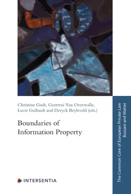 Les frontières de la propriété de l'information - Boundaries of Information Property