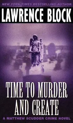 Le temps d'assassiner et de créer - Time to Murder and Create