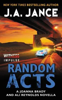 Les actes aléatoires : Une nouvelle de Joanna Brady et Ali Reynolds - Random Acts: A Joanna Brady and Ali Reynolds Novella