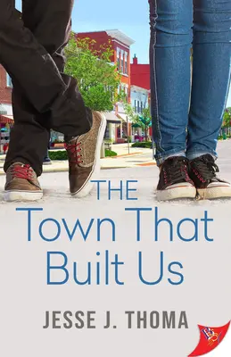 La ville qui nous a construits - The Town That Built Us