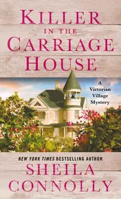 Killer in the Carriage House : Un mystère de village victorien - Killer in the Carriage House: A Victorian Village Mystery