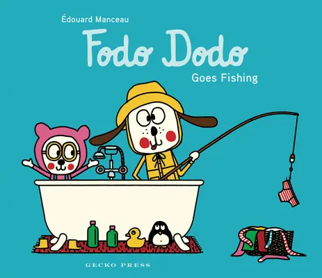 Fodo Dodo va à la pêche - Fodo Dodo Goes Fishing