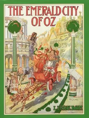 La cité d'émeraude d'Oz - The Emerald City of Oz