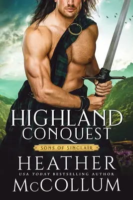 La conquête des Highlands - Highland Conquest