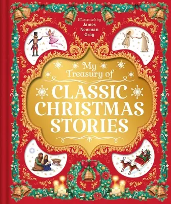 Mon trésor de contes de Noël classiques : Avec 4 histoires - My Treasury of Classic Christmas Stories: With 4 Stories