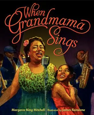 Quand grand-mère chante - When Grandmama Sings