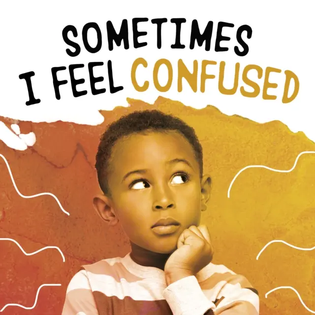 Parfois, je me sens confus - Sometimes I Feel Confused