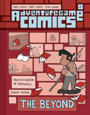 Adventuregame Comics : L'au-delà (Livre 2) - Adventuregame Comics: The Beyond (Book 2)