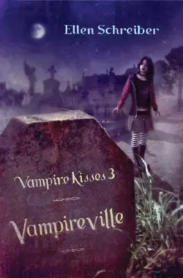 Baisers de vampire 3 : Vampireville - Vampire Kisses 3: Vampireville