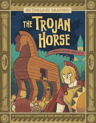 Le cheval de Troie : Une illustration moderne du mythe grec - The Trojan Horse: A Modern Graphic Greek Myth