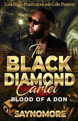 Le cartel du diamant noir - The Black Diamond Cartel