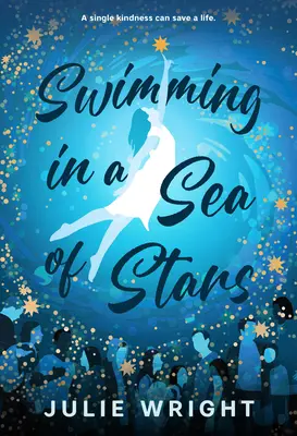 Nager dans une mer d'étoiles - Swimming in a Sea of Stars