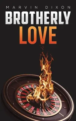 L'amour fraternel - Brotherly Love