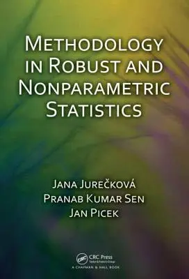 Méthodologie des statistiques robustes et non paramétriques - Methodology in Robust and Nonparametric Statistics