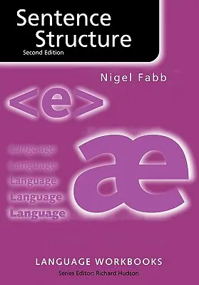 Structure de la phrase - Sentence Structure