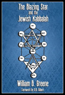 L'étoile flamboyante et la kabbale juive - Blazing Star and the Jewish Kabbalah