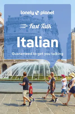 Lonely Planet Fast Talk Italien 5 - Lonely Planet Fast Talk Italian 5