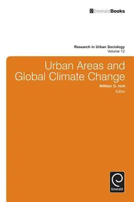 Les zones urbaines et le changement climatique mondial - Urban Areas and Global Climate Change