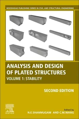 Analyse et conception des structures plaquées : Volume 1 : Stabilité - Analysis and Design of Plated Structures: Volume 1: Stability