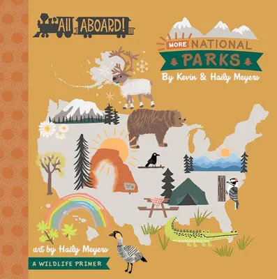 En voiture ! Plus de parcs nationaux : L'abc de la faune et de la flore - All Aboard! More National Parks: A Wildlife Primer