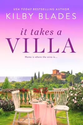 Il faut une villa - It Takes a Villa