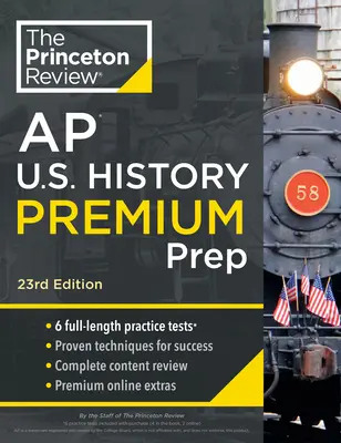 Princeton Review AP U.S. History Premium Prep, 23ème édition : 6 tests pratiques + révision complète du contenu + stratégies et techniques - Princeton Review AP U.S. History Premium Prep, 23rd Edition: 6 Practice Tests + Complete Content Review + Strategies & Techniques