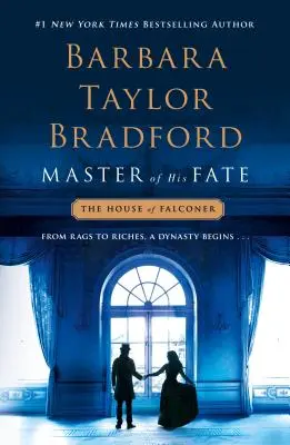 Maître de son destin : un roman de la maison Falconer - Master of His Fate: A House of Falconer Novel