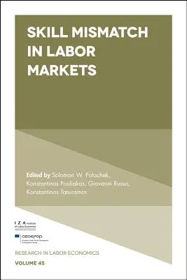 Inadéquation des compétences sur les marchés du travail - Skill Mismatch in Labor Markets