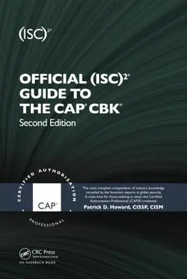 Guide officiel (Isc)2(r) du Cap(r) Cbk(r) - Official (Isc)2(r) Guide to the Cap(r) Cbk(r)