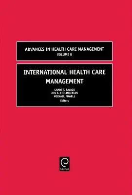Gestion internationale des soins de santé - International Health Care Management