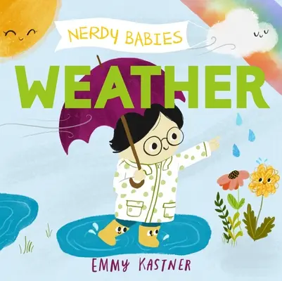 Les bébés intellos : Le temps - Nerdy Babies: Weather