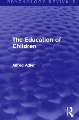 L'éducation des enfants - The Education of Children