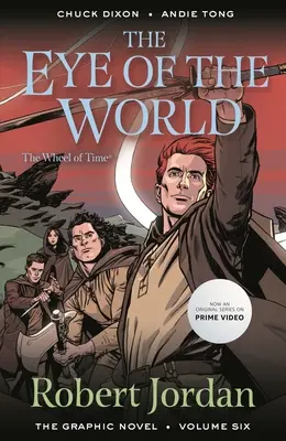 L'œil du monde : Le roman graphique, volume six - The Eye of the World: The Graphic Novel, Volume Six