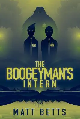 Le stagiaire du croque-mitaine - The Boogeyman's Intern