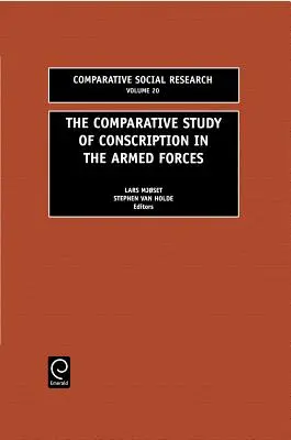 L'étude comparative de la conscription dans les forces armées - The Comparative Study of Conscription in the Armed Forces