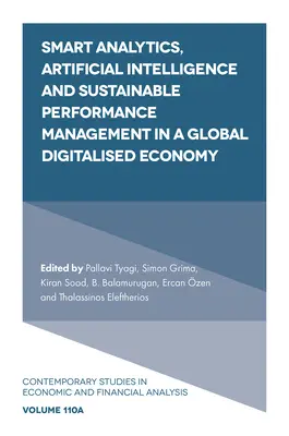 Smart Analytics, Intelligence Artificielle et Gestion Durable des Performances dans une Economie Globale Digitalisée - Smart Analytics, Artificial Intelligence and Sustainable Performance Management in a Global Digitalised Economy