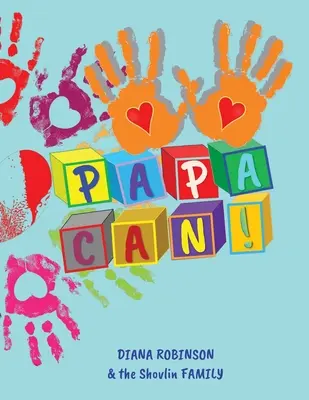 Papa peut ! - Papa Can!