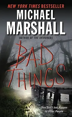 Mauvaises choses - Bad Things