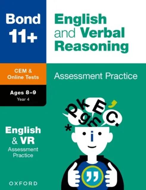 Bond 11+ : Bond 11+ CEM Anglais et raisonnement verbal 8-9 ans - Bond 11+: Bond 11+ CEM English & Verbal Reasoning Assessment Papers 8-9 Years