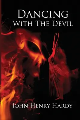 Danser avec le diable - Dancing With The Devil