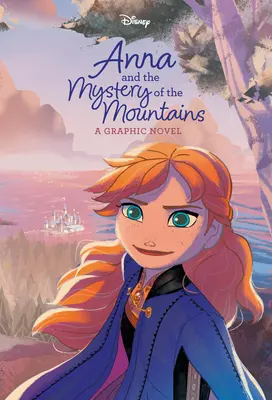 Anna et le mystère des montagnes (Disney Frozen) - Anna and the Mystery of the Mountains (Disney Frozen)