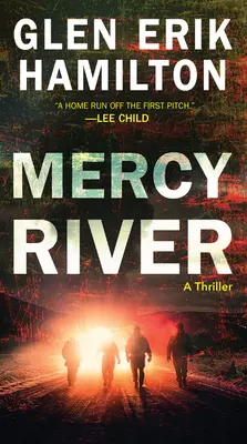 Mercy River : Un thriller - Mercy River: A Thriller