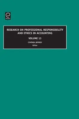 Recherche sur la responsabilité professionnelle et l'éthique en comptabilité - Research on Professional Responsibility and Ethics in Accounting