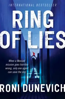 Anneau de mensonges - Ring of Lies