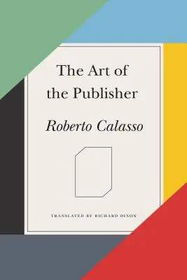 L'art de l'éditeur - The Art of the Publisher