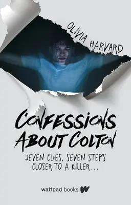 Confessions sur Colton - Confessions about Colton