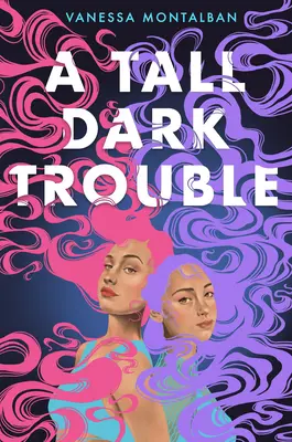 Un grand et sombre problème - A Tall Dark Trouble