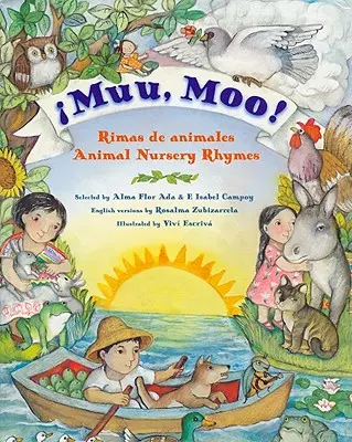 Muu, Moo ! Rimas de Animales/Animal Nursery Rhymes : Bilingue anglais-espagnol - Muu, Moo! Rimas de Animales/Animal Nursery Rhymes: Bilingual English-Spanish