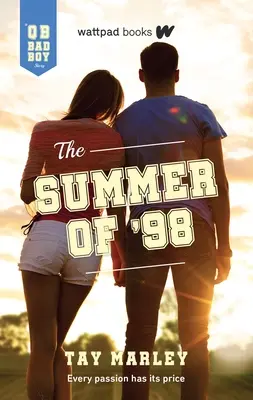 L'été 98 : Un roman de Qb Bad Boy - The Summer of '98: A Qb Bad Boy Novel